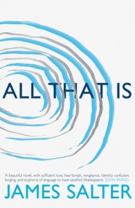 All That Is - James Salter