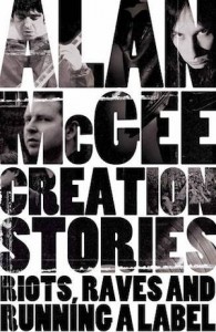 Creation Stories - Alan McGee